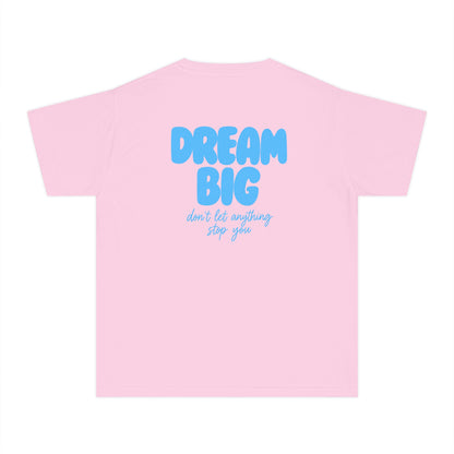 Youth Tee — "Dream Big" Motivational Kids T‑Shirt
